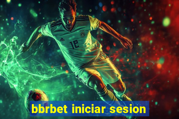 bbrbet iniciar sesion